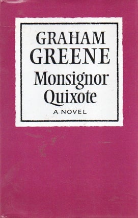 Item #90970 Monsignor Quixote. Graham Greene