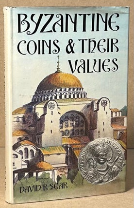 Item #91043 Byzantine Coins & Their Values. David R. Sear