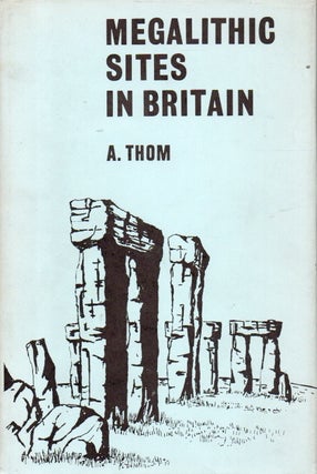Item #91048 Megalithic Sites in Britain. A. Thom