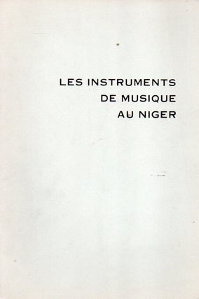 Item #91082 Les Instruments de Musique au Niger. M. Tolia Nikiprowetzky
