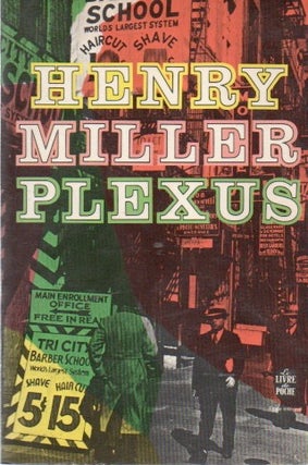 Item #91092 Plexus _ La Cruxifixion en Rose. Henry Miller, Elisabeth Guertic, trans