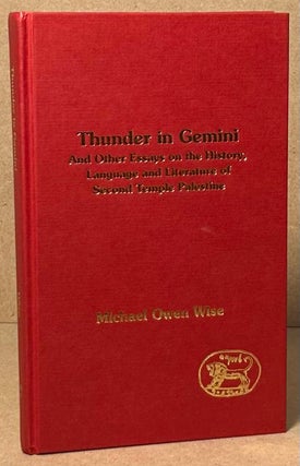 Item #91123 Thunder in Genimi _ And Other Essays on the History, Language and Literature of...