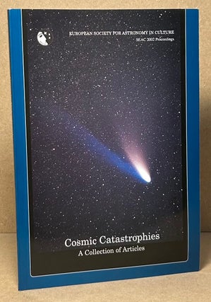 Item #91147 Cosmics Catastrophies _ A Collection of Articles. Mare Koiva, Izold Pustylnik, Liisa...