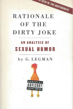 Item #91185 Rationale of the Dirty Joke_ An Analysis of Sexual Humor. G. Legman