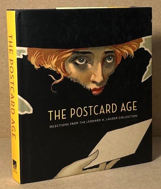 Item #91420 The Postcard Age _ selections from the Leonard A. Lauder Collection. Linda Klich,...