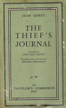 Item #91639 The Thief's Journal. Jean Genet, Jean-Paul Sartre, Bernard Frechtman, foreword, trans