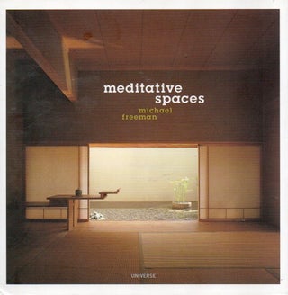 Item #91644 Meditative Spaces. Michael Freeman