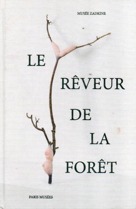 Item #91700 Le Reveur de la Foret. Noelle Chabert, text