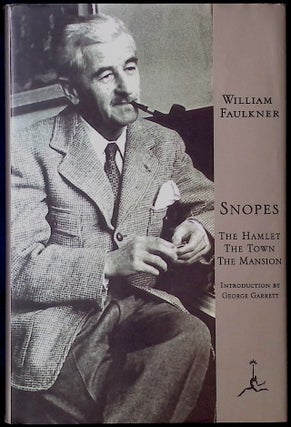 Item #91712 Snopes _ The Hamlet, The Town, The Mansion. William Faulkner, George Garrett, intro