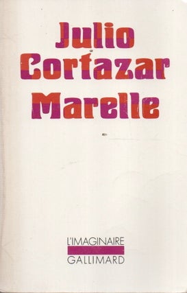 Item #91877 Marelle. Julio Cortazar, trans