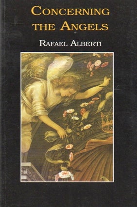 Item #91879 Concerning the Angels. Rafael Alberti