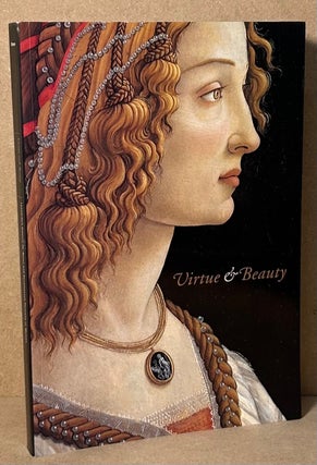 Item #91969 Virtue and Beauty _ Leonardo's Ginevra de' Benci and Renaissance Portraits of Women....