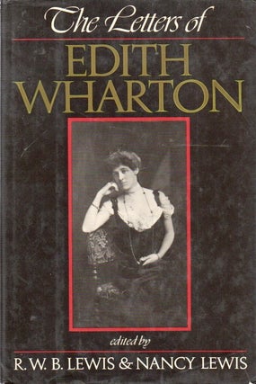 Item #92010 The Letters of Edith Wharton. Edith Wharton