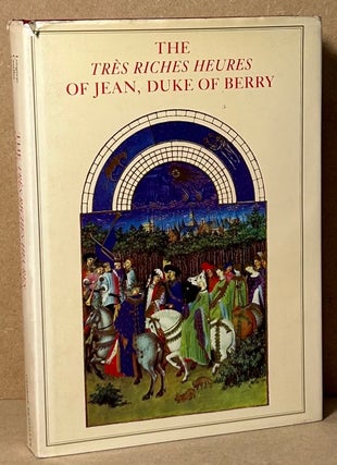 Item #92120 The Tres Riches Heures of Jean, Duke of Berry. na