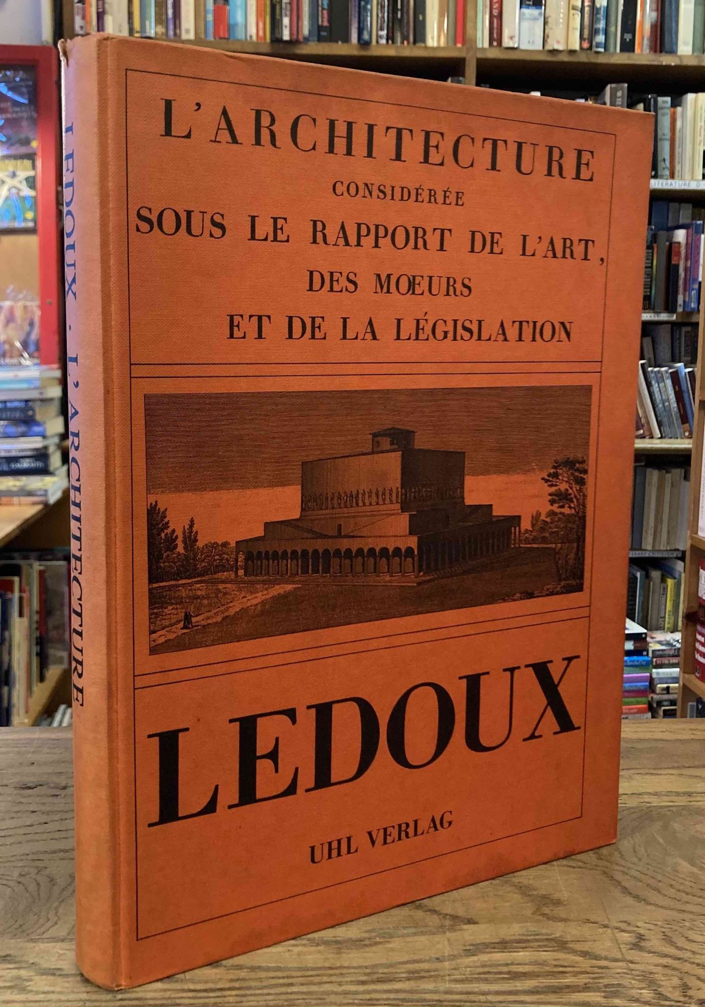 L'architecture consideree sous le rapport de l'art, des moeurs et