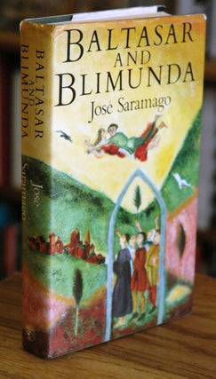 Item #92150 Baltasar and Blimunda. Jose Saramago