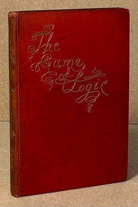 Item #92159 The Game of Logic. Lewis Carroll