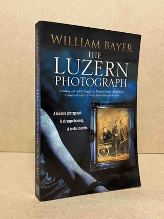 Item #92188 The Luzern Photograph. William Bayer