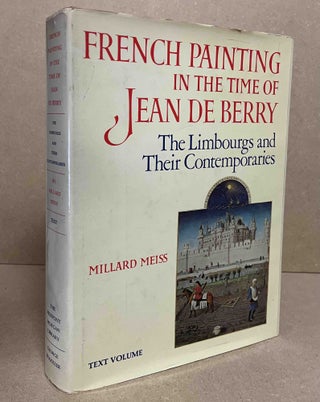 Item #92196 French Painting in the Time of Jean de Berry_ The Limbourgs and Their Contemporaries....