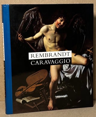 Item #92250 Rembrandt Caravaggio. Duncan Bull