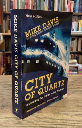 Item #92326 City of Quartz __ Excavating the Future in Los Angeles. Mike Davis, Robert Morrow, photo