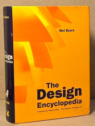 Item #92367 The Design Encyclopedia. Mel Byars