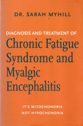 Item #92376 Diagnosis and Treatment of Chronic Fatigue Syndrome and Myalgic Encephalitis_ It's...