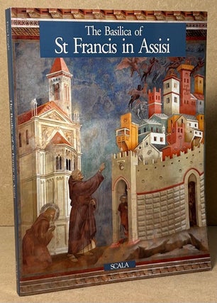 Item #92382 The Basilica of St Francis in Assisi. Elvio Lunghi