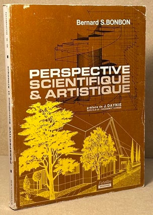 Item #92399 Perspective Scientifique & Artistique. Bernard S. Bonbon