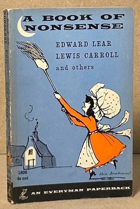 Item #92506 A Book of Nonsense. Edward Lear, Lewis Carroll, Ernest Rhys