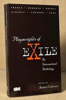 Item #92552 Playwrights of Exile _ An International Anthology. Francoise Kourilsky