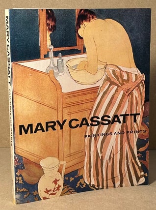 Item #92562 Mary Cassatt _ Paintings and Prints. Frank Getlein