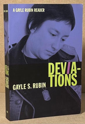 Item #92589 Deviations _ A Gayle Rubin Reader. Gayle S. Rubin