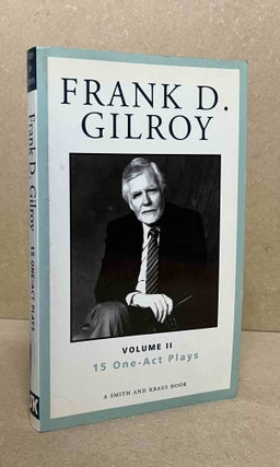 Item #92628 Volume Two_ 15 One-Act Plays. Frank D. Gilroy