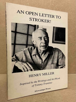 Item #92635 An Open Letter to Stroker! _ Inspired by the writings and art work of Tommy Trantino....