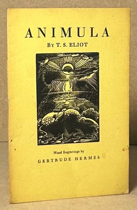Item #92655 Animula. T. S. Eliot, Gertrude Hermes
