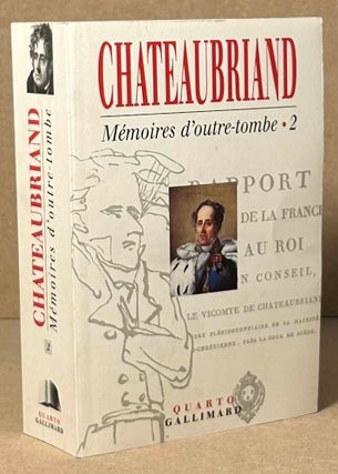 Item #92776 Chateaubriand _ Memoires d'outre-tombe 2. Francois Rene De Chateaubriand