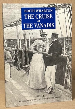 Item #92824 The Cruise of the Vanadis. Edith Wharton