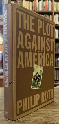 Item #92836 The Plot Against America. Philip Roth