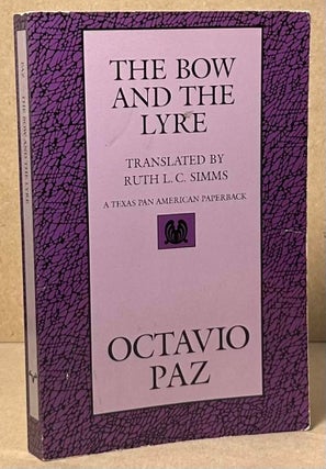 Item #92845 The Bow and the Lyre. Octavio Paz, Ruth L. C. Simms, trans