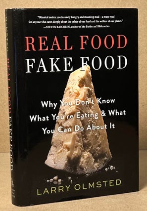 Item #92863 Real Food Fake Food _ Why you don't know what you're eating & what you can do about...