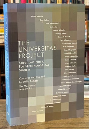 Item #92912 The Universitas _ Solutions for a Post-Technological Society. Emilio Ambasz