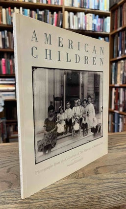 Item #93011 American Children _ Photographs from the Collection of the Museum of Modern Art....