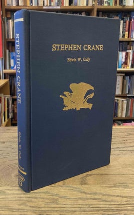 Item #93190 Stephen Crane. Edwin W. Cady