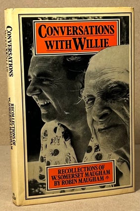 Item #93240 Conversations with Willie _ Recollections of W. Somerset Maugham. Robin Maugham