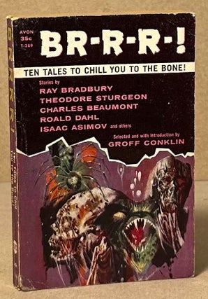 Item #93251 BR-R-R-! _ Ten Tales to Chill You to the Bone! Groff Conklin