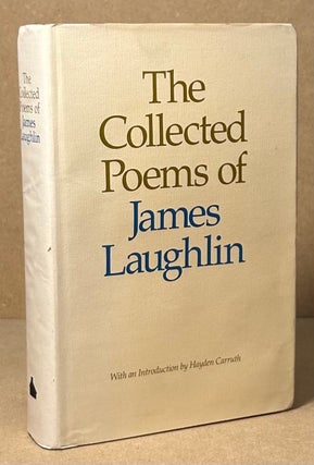 Item #93264 The Collected Poems of James Laughlin. James Laughlin