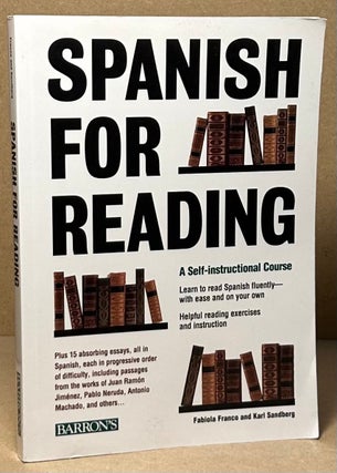 Item #93439 Spanish for Reading _ A Self-instructional Course. Fabiola Franco, Karl Sandberg