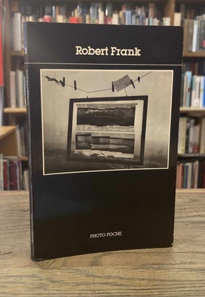 Item #93476 Robert Frank. Robert Frank