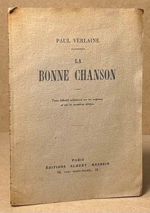 Item #93548 La Bonne Chanson. Paul Verlaine
